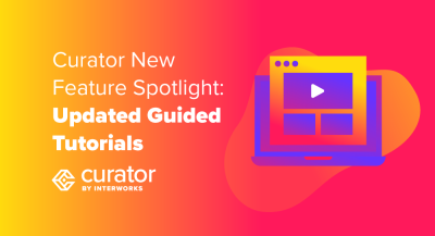 page thumbnail: Curator New Feature Spotlight: Updated Guided Tutorials