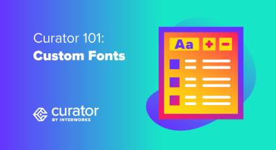 page thumbnail: Curator 101: Custom Fonts